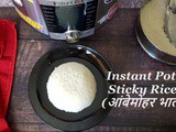 Instant Pot Sticky Rice | Ambemohar Rice in the Instant Pot (आंबेमोहर भात)