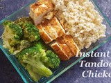Instant Pot Tandoori Chicken Breast / Instant Pot Meal Prep
