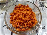 Sesame Chutney (Dry) / तीळाची चटणी / Til Ki Chutney