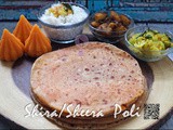 Sheera Poli / शिराची पोळी / Semolina Paratha