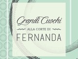 Grandi Cuochi alla Corte di Fernanda