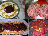 Beet- Corn Cutlet