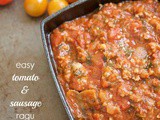 Easy tomato and sausage ragu