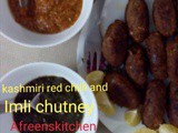 Kashmiri red chilli and Imli chutney