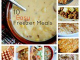 10 Easy Freezer Meals