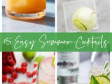 15 Easy Summer Cocktails
