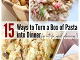 15 Ways to Turn a Box of Pasta Into Dinner