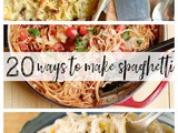 20 Ways to Make Spaghetti