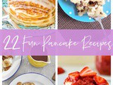 22 Fun Pancake Recipes