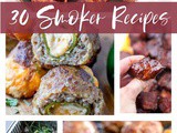 30 Smoker Recipes
