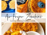 Air Fryer Zucchini (using Dot's Cheese Curls)