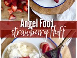 Angel Food Strawberry Fluff