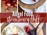 Angel Food Strawberry Fluff