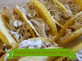 Baked Chicken Ranch Tacos