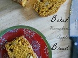 Baked Pumpkin Apple Bread