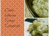 Classic Leftover Turkey Casserole