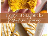 Copycat Starbucks Pumpkin Scones