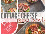 Cottage Cheese Pizza Bowls