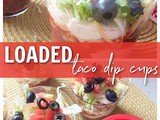 Loaded Taco Dip Cups