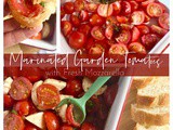 Marinated Garden Tomatoes with Fresh Mozzarella