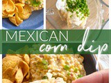 Mexican Corn Dip