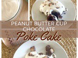Peanut Butter Cup Chocolate Poke Cake