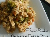 Slow Cooker Chicken Fried Rice