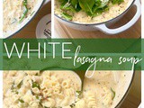 White Lasagna Soup