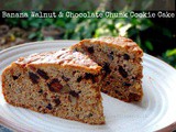 Banana Walnut & Chocolate Cookie Cake - Wholegrain and Egg less