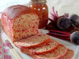 Honey Beet Bread #BreadBakers