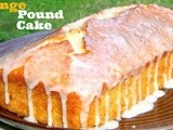 Orange Pound Cake (With Whole Wheat Flour)