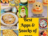 Best Appetizers & Snacks of 2019