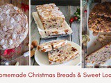 8 Homemade Christmas Breads and Sweet Loaves