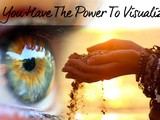 The Law Of Attraction – How To Visualize