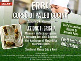 Corso di Cucina Paleo - Lezione 1: Griglia