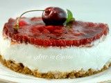 Cheesecake senza cottura alle ciliegie