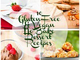 10 Gluten-Free and Vegan No Bake Desserts