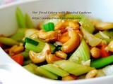 Stir Fried Celery with Roasted Cashews