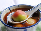 Tang Yuan with Peanut Butter Filling 花生汤圆 (Glutinous Rice Balls with Peanut Butter Filling)