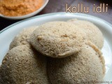 Horsegram Idli | how to make horsegram idli