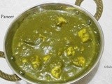 Palak Paneer | Paneer (Indian Cottage cheese ) in Spinach Sauce | Side dish for Roti /Indian Flat Bread