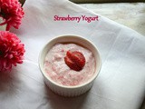 Strawberry Yogurt | Fresh Strawberry Yogurt