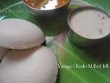 Varagu ( Kodo Millet ) Idli | Healthy Millet Breakfast Recipe