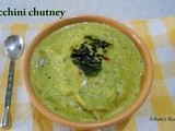 Zucchini Chutney ( Thogayal ) | Zucchini  Recipes