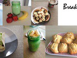 Breakfast for the week: 7 breakfast ideas