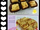 Pork Floss Cake