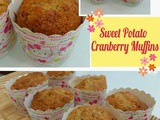 Sweet Potatoes Cranberries Muffins