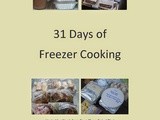 Wrapping up 31 Days of Freezer Cooking