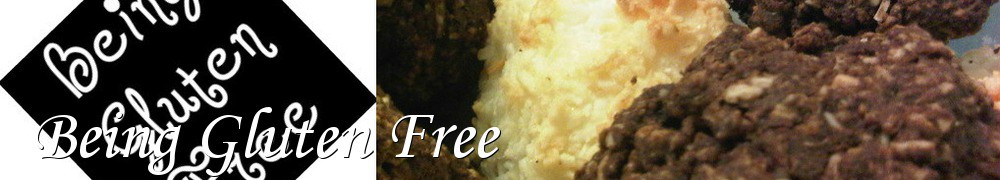 Very Good Recipes - Being Gluten Free