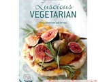 Win Luscious Vegetarian Cookbook by Sonia Cabano & Jade De Waal
